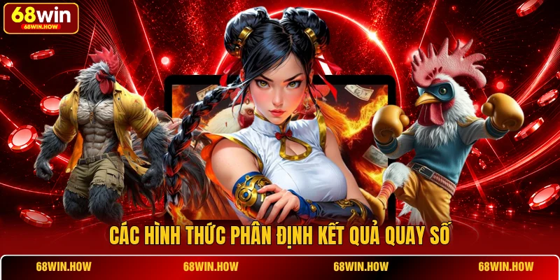 Các hình thức phân định kết quả quay số