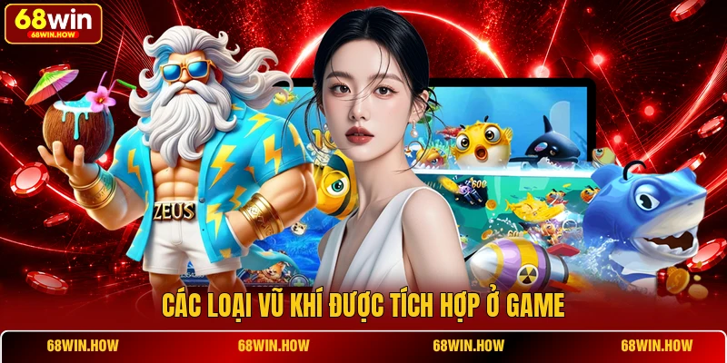 Các loại vũ khí được tích hợp ở game