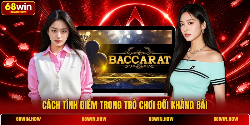 Cách tính điểm trong trò chơi đối kháng bài