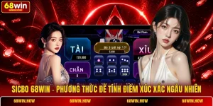 Sicbo 68win - Phương Thức Để Tính Điểm Xúc Xắc Ngẫu Nhiên