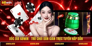 Xóc Dĩa 68win - Trò Chơi Dân Gian Trực Tuyến Hấp Dẫn
